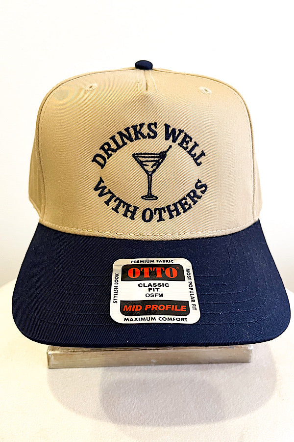Drinks Well with Others Embroidered Hat