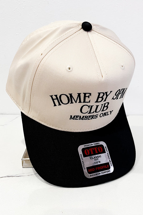 Home by 9pm Club Embroidered Hat