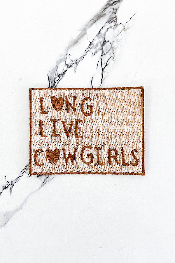 Brown Long Live Cowgirls Embroidered Patch